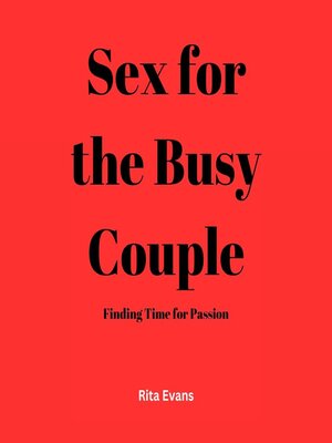 cover image of Sex for the Busy Couple
